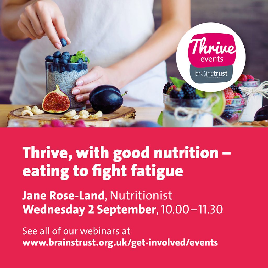 Thrive, Managing Your Brain Tumour Fatigue - Brainstrust, Brain Tumour ...